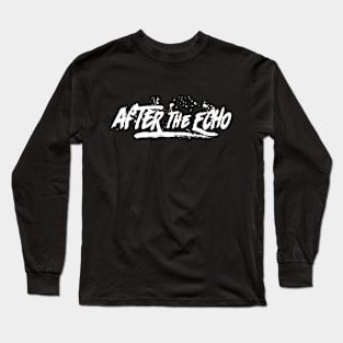 After The Echo - Paint Logo Long Sleeve T-Shirt
